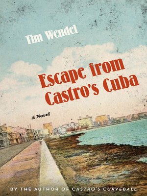 cover image of Escape from Castro's Cuba